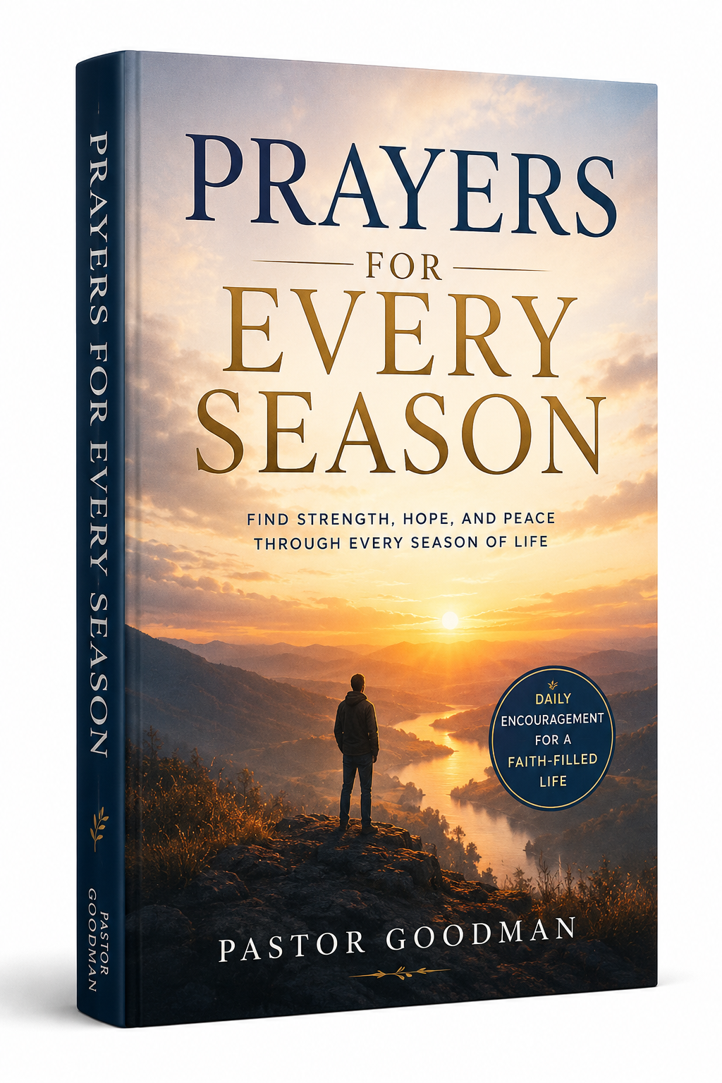 Prayer for Every Season: Scriptures And Declarations for Every Season of Life